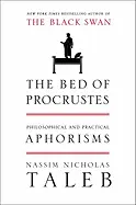 The Bed of Procrustes - by Nassim Nicholas Taleb