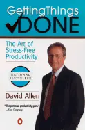 Getting Things Done - by David Allen