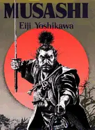Musashi - by Eiji Yoshikawa and Charles Terry
